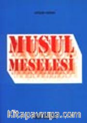 Musul Meselesi / 1900-1926