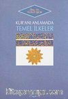 Kuran'ı Anlamada Temel İlkeler