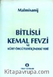 Bitlisli Kemal Fevzi ve Kürt Örgütleri İçindeki Yeri
