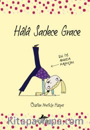 Hala Sadece Grace (Ciltli) 2
