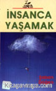 İnsanca Yaşamak