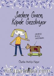 Sadece Grace Köpek Gezdiriyor (Ciltli) 3