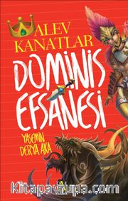 Dominis Efsanesi / Alev Kanatlar