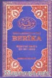 Berika (5 Cilt) - Tarikat-ı Muhammediyye Şerhi (1 .hamur)