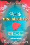 Pratik Dini Bilgiler 1111 Soru ve Cevap