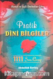 Pratik Dini Bilgiler 1111 Soru ve Cevap