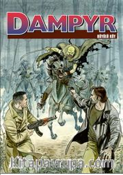 Dampyr 8 / Büyülü Köy - Dünyanın Kralı