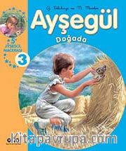 Ayşegül Doğada (5 Ayşegül Macerası) 3