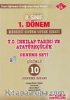 8. Sınıf 1. Dönem T. C. İnkılap Tarihi ve Atatürkçülük Deneme Seti Çözümlü 10 Deneme Sınavı