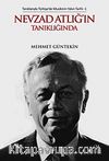 Nevzad Atlığ'ın Tanıklığında & Tanıklarıyla Türkiye'de Musikisinin Yakın Tarihi-1