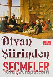 Divan Şiirinden Seçmeler
