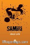 Samiri & Altın Buzağı Mucidi