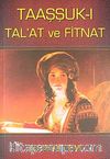 Taaşşuk-ı Tal'at ve Fitnat