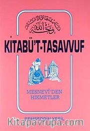Kitabü't-Tasavvuf Mesnevi'den Hikmetler