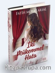 İki Mükemmel Hata (Ciltli)