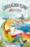 Miniko Gökkuşağının Peşinde
