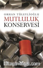Mutluluk Konservesi