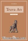 Truva Atı / Turuncu Seri