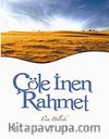 Çöle İnen Rahmet