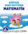 2. Sınıf Süper Ders Defterim Matematik