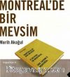 Montreal’de Bir Mevsim