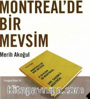 Montreal’de Bir Mevsim