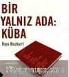 Bir Yalnız Ada: Küba