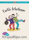 Farklı Arkadaşım