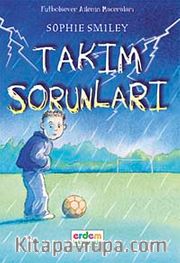 Takım Sorunları