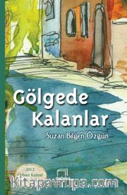 Gölgede Kalanlar