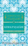Kemalpaşazade / Osmanlı'nın Bilgeleri 5