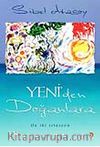 Yeni'den Doğanlara