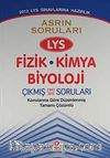 2012 LYS Sınavına Hazırlık / Asrın Soruları LYS Fizik-Kimya-Biyoloji Konularına Göre Düzenlenmiş Tamamı Çözümlü