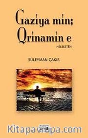 Gaziya min: Qrinamin e
