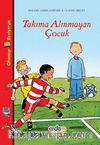 Takıma Alınmayan Çocuk