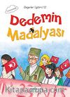 Dedemin Madalyası / Değerler Eğitimi -12