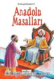 Anadolu Masalları / İlk Gençlik Klasikleri -9