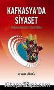 Kafkasya'da Siyaset
