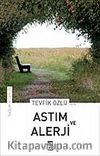 Astım ve Alerji