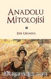 Anadolu Mitolojisi