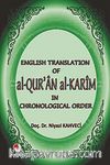 English Translation of al-Qur'an al Karim in Chronological Order
