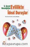 Evlilikte İdeal Duruşlar