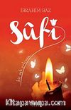 Sufi & Bir Aşk Yolcusu