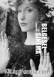 Sinemanın İlkleri Belgesel ve Deneysel Sinema
