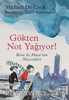 Gökten Not Yağıyor! & Rosie ve Musa'nın Maceraları