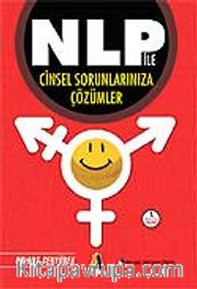 NLP ile Cinsel Sorunlarınıza Çözümler
