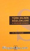 Türk Dilinin Sözlükleri ve Sözlükçülük Kaynakçası