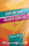 Kur'an'dan Hayata Işıklar-1