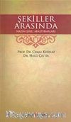 Şekiller Arasında Nazım Şekli Araştırmaları