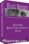Hayatını Boynunda Taşıyan Adam